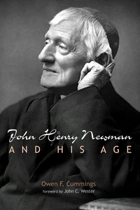Cover of John Henry Newman and His Age