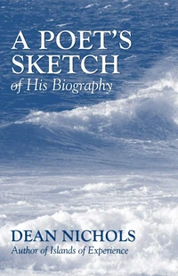 Cover of A Poet's Sketch of His Biography