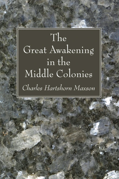 Cover of The Great Awakening in the Middle Colonies