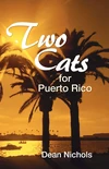 Cover of Two Cats for Puerto Rico