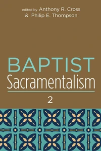 Cover of Baptist Sacramentalism 2