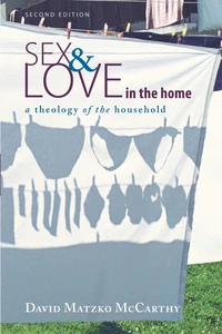 Cover of Sex and Love in the Home, Second Edition