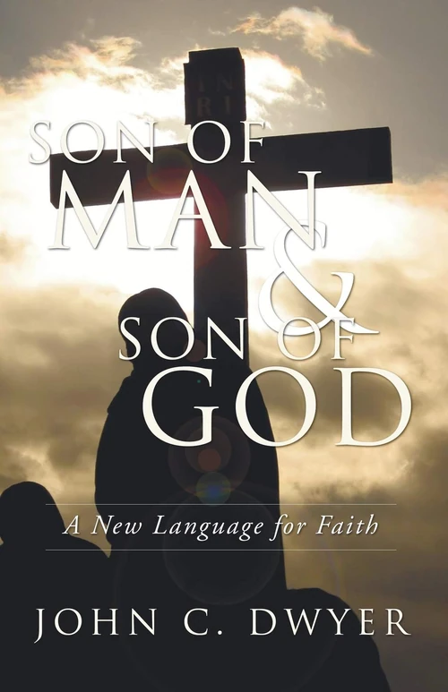 Cover of Son of Man and Son of God