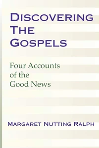Cover of Discovering the Gospels: Four Accounts of the Good News