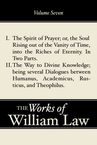 Cover of The Spirit of Prayer; The Way to Divine Knowledge, Volume 7