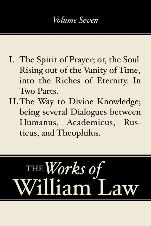 Cover of The Spirit of Prayer; The Way to Divine Knowledge, Volume 7
