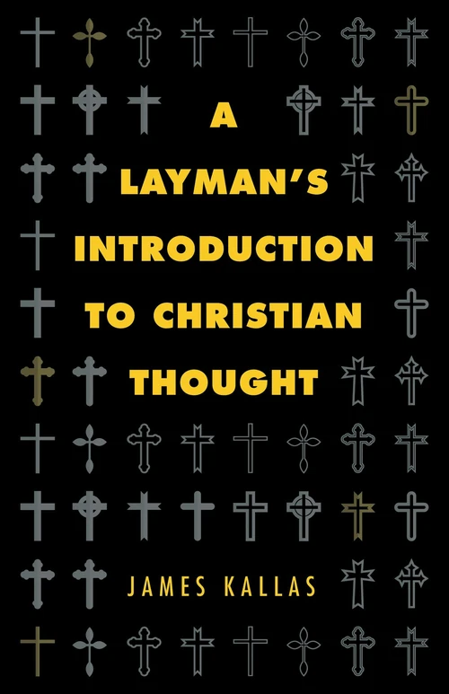 Cover of A Layman’s Introduction to Christian Thought