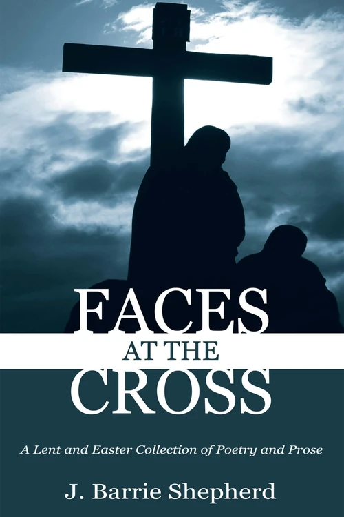 Cover of Faces at The Cross