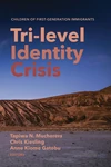 Cover of Tri-level Identity Crisis