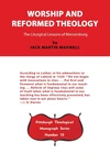 Cover of Worship and Reformed Theology