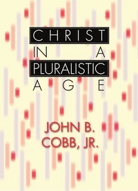 Cover of Christ in a Pluralistic Age