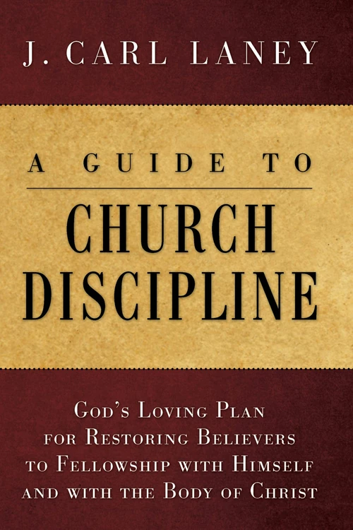 Cover of A Guide to Church Discipline