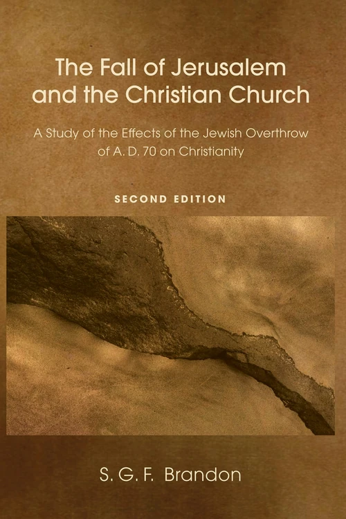 Cover of The Fall of Jerusalem and the Christian Church