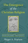 Cover of The Emergence of the Christian Religion