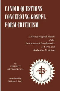 Cover of Candid Questions Concerning Gospel Form Criticism