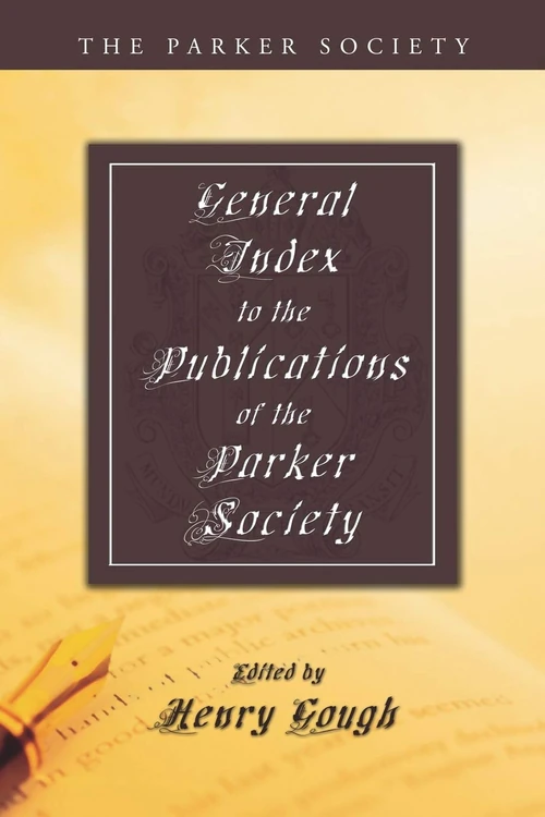 Cover of General Index to the Publications of The Parker Society