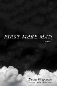 Cover of First Make Mad