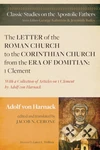 Cover of The Letter of the Roman Church to the Corinthian Church from the Era of Domitian: 1 Clement