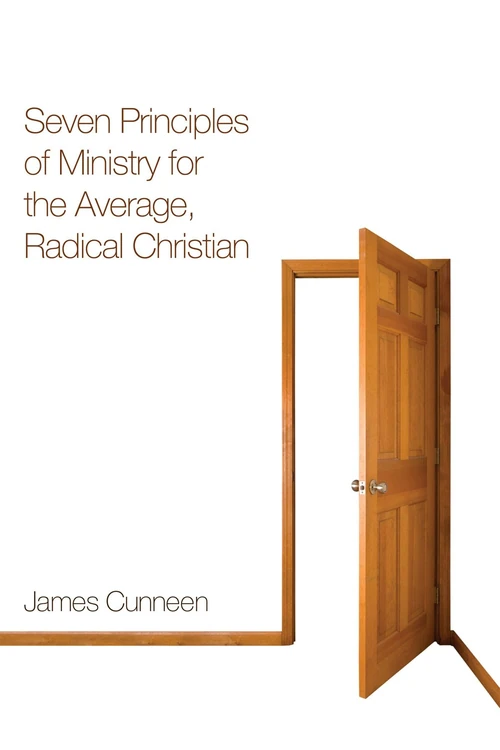 Cover of Seven Principles of Ministry for the Average, Radical Christian