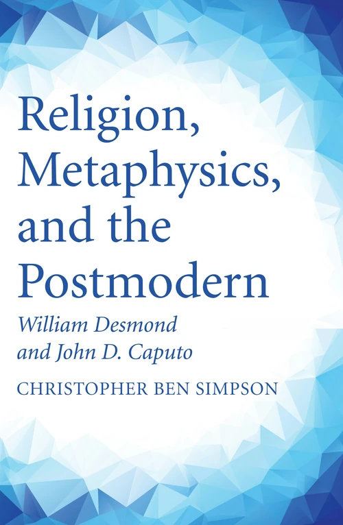 Cover of Religion, Metaphysics, and the Postmodern