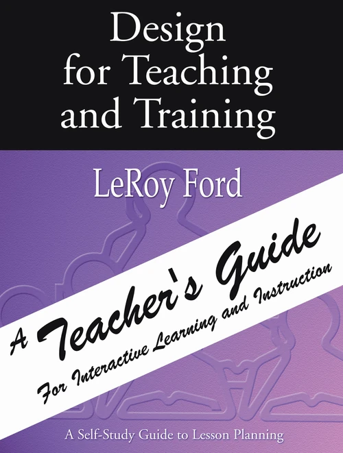 Cover of Design for Teaching and Training - A Teacher's Guide