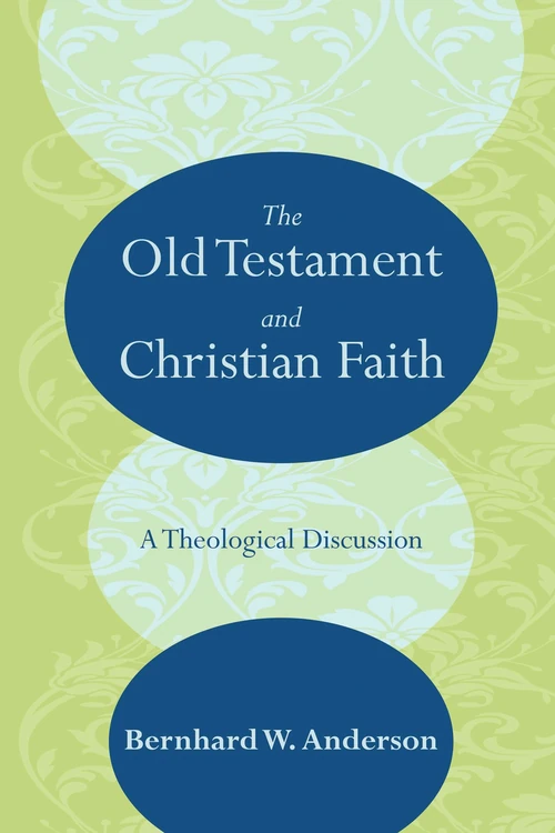 Cover of The Old Testament and Christian Faith