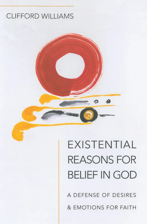 Cover of Existential Reasons for Belief in God