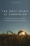 Cover of The Holy Spirit as Communion