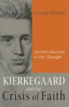 Cover of Kierkegaard and the Crisis of Faith