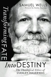 Cover of Transforming Fate into Destiny