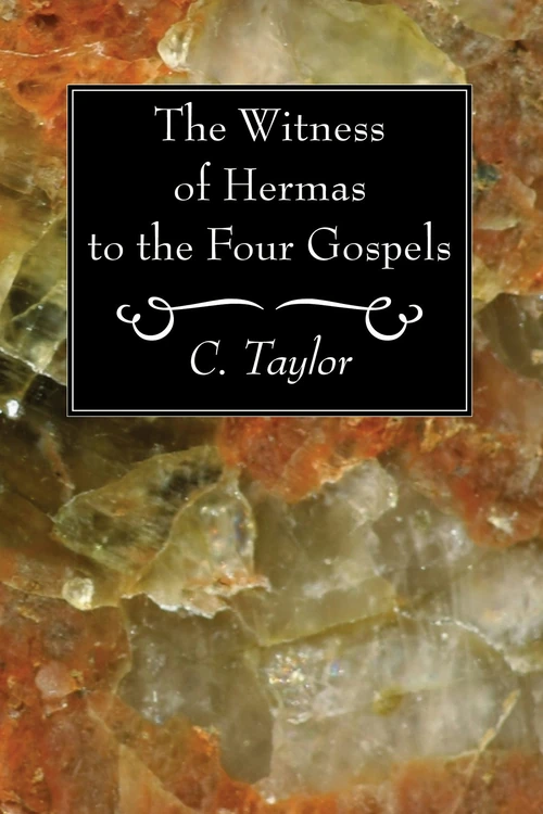 Cover of The Witness of Hermas to the Four Gospels