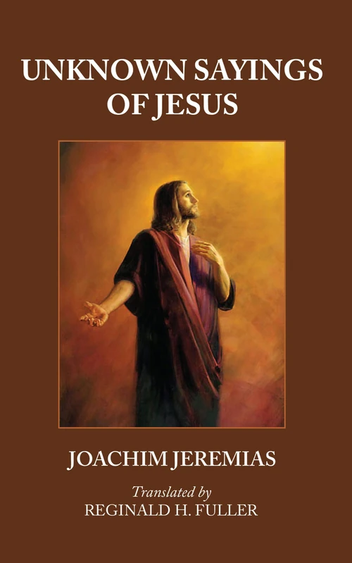 Cover of Unknown Sayings of Jesus