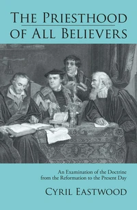 Cover of The Priesthood of All Believers