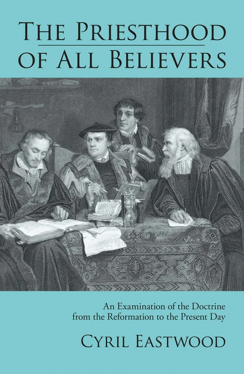 Cover of The Priesthood of All Believers
