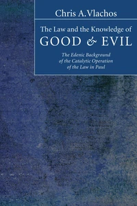 Cover of The Law and the Knowledge of Good and Evil