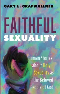 Cover of Faithful Sexuality