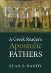 Cover of A Greek Reader’s Apostolic Fathers
