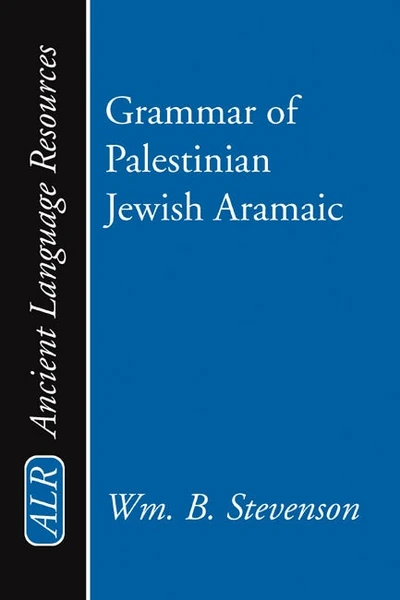 Cover of Grammar of Palestinian Jewish Aramaic