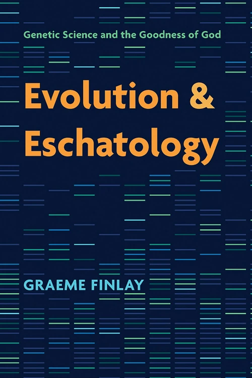 Cover of Evolution and Eschatology