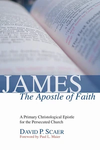 Cover of James, the Apostle of Faith