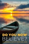 Cover of Do You Now Believe?