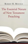 Cover of The Essential Nature of New Testament Preaching