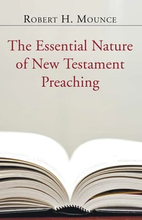 Cover of The Essential Nature of New Testament Preaching