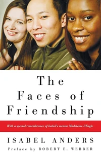 Cover of The Faces of Friendship