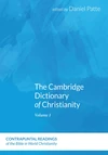 Cover of The Cambridge Dictionary of Christianity, Two Volume Set