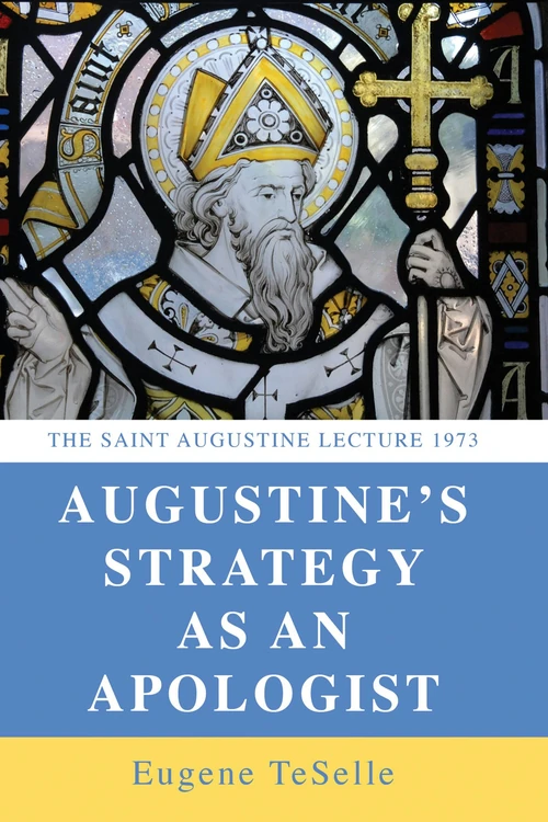 Cover of Augustine's Strategy as an Apologist
