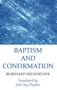 Cover of Baptism and Confirmation