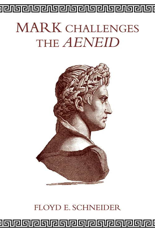 Cover of Mark Challenges the Aeneid