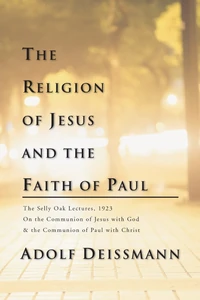 Cover of The Religion of Jesus and the Faith of Paul