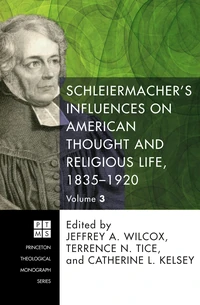 Cover of Schleiermacher’s Influences on American Thought and Religious Life, 1835-1920